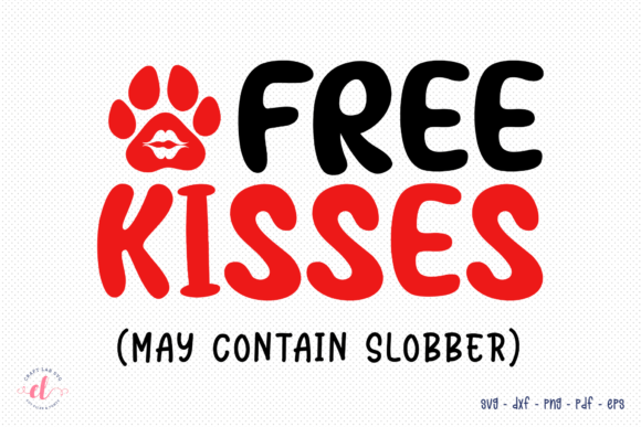 Free Kisses SVG - Valentine Dog SVG