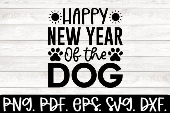 Happy New Year of the Dog Svg
