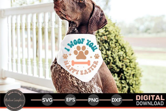 I Woof You Happy Easter