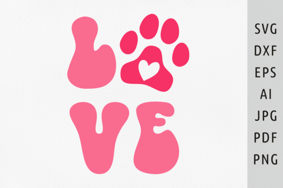 Love Paw Print Svg Love Dog Svg Cat Paw